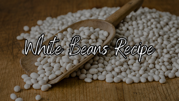 White Beans Recipe