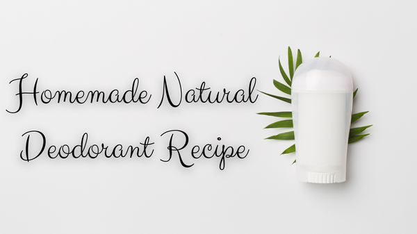 Homemade Natural Deodorant Recipe For Your Personal Use!